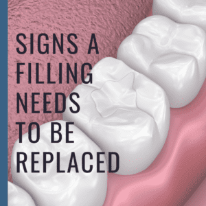 Signs a Filling Needs to be Replaced