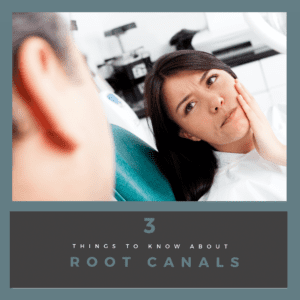 3 Things You Should Know About Root Canals